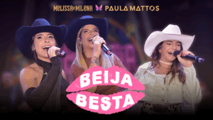 Melissa e Milena celebram 1 milhão de visualizações de “Beija Besta” 1 CAPA BEIJA BESTA YT