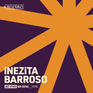 Show de 1978 de Inezita Barroso junta-se ao rol de homenagens ao centenário da cantora 5 unnamed 9 1