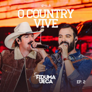Capa o country vive ep2