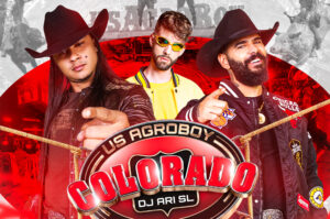 “Colorado”: parceria entre Us Agroboy e DJ Ari SJ ganha destaque após lançamento 1 COLORADO CAPA.jpg