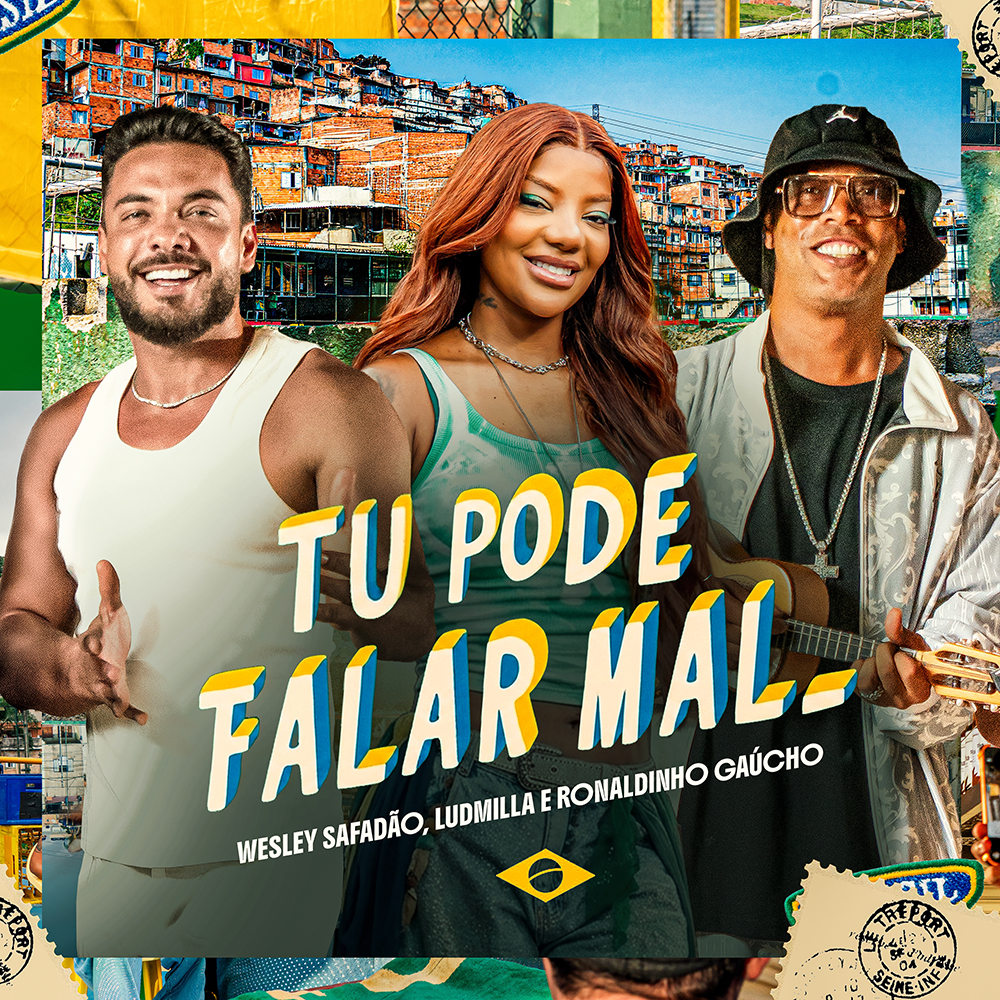 Capa Single Tu Pode Falar Mal WS Ludmilla e Ronaldinho Gaucho