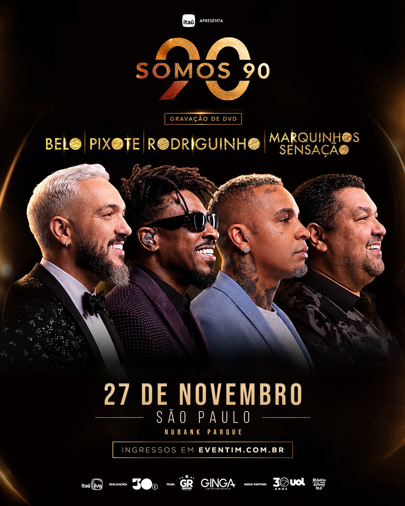 Belo, Pixote, Rodriguinho e Marquinhos Sensação se unem em Somos 90, reunião inédita dedicada ao pagode dos anos 90 1 SOMOS90 KV 4x5 1